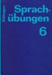 Sprachübungen 6