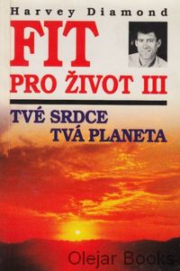 Fit pro život III.