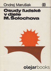 Osudy ľudské v diele M. Šolochova