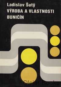 Výroba a vlastnosti buničín