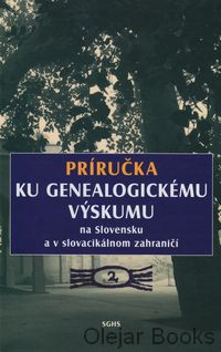 Príručka ku genealogickému výskumu na Slovensku 2.