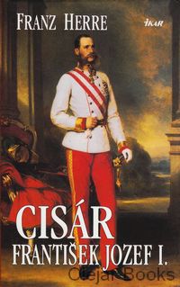 Cisár František Jozef I.