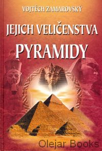 Jejich veličenstva pyramidy
