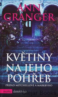 Květiny na jeho pohřeb