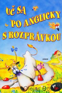 Uč sa po anglicky s rozprávkou