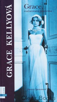 Grace, rozčarovaná princezna