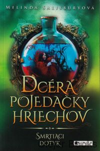 Dcéra pojedačky hriechov 1: Smrtiaci dotyk