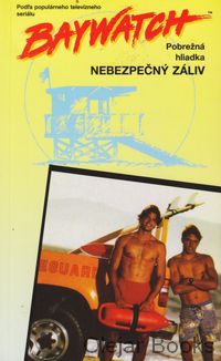 Baywatch - Nebezpečný záliv