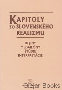 Kapitoly zo slovenského realizmu