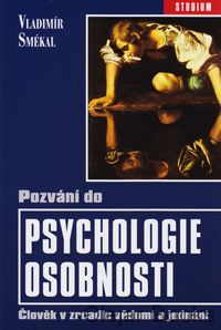 Pozvání do psychologie osobnosti