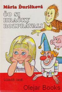 Čo si hračky rozprávali