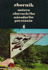 Zborník múzea slovenského národného povstania 4