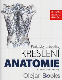 Praktický průvodce kreslení anatomie