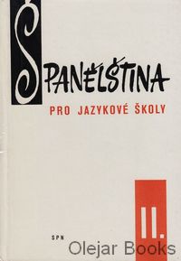 Španělština pro jazykové školy II.