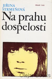 Na prahu dospelosti