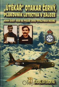 Útěkář Otakar Černý, plukovník letectva v záloze