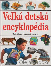 Veľká detská encyklopédia