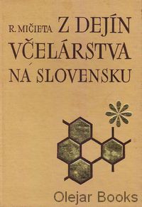 Z dejín včelárstva na Slovensku