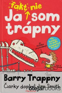 Ja fakt nie som trápny