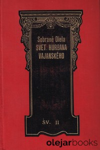 Sobrané diela Svetozára Hurbana Vajanského sv. II.