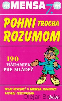 Pohni trocha rozumom