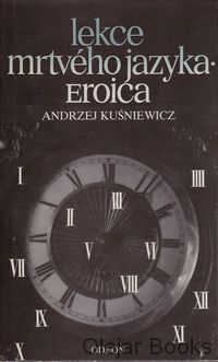 Lekce mrtvého jazyka; Eroica