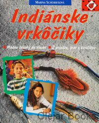 Indiánske vrkôčiky