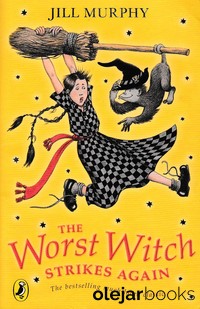 The Worst Witch Strikes Again