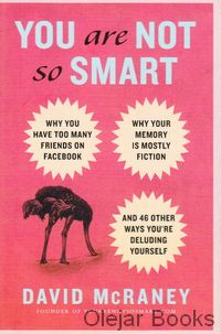 You Are Not So Smart