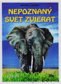 Nepoznaný svet zvierat