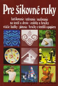 Pre šikovné ruky 8