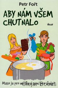 Aby nám všem chutnalo