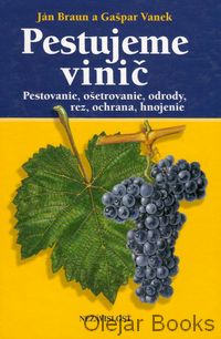 Pestujeme vinič