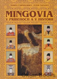 Mingovia v príbehoch a v histórii