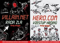 Hero.com: Vzestup hrdinů - Villain.net: Rada zla