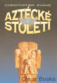 Aztécké století