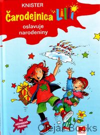 Čarodejnica Lilli oslavuje narodeniny