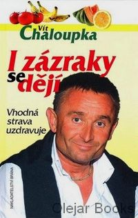 I zázraky se dějí