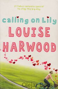 Calling on Lily