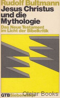 Jesus Christus und die Mythologie