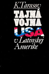 Tajná vojna USA v Latinskej Amerike