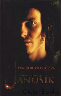 Jánošík - Pravdivá história