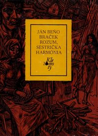 Braček rozum, sestrička harmónia