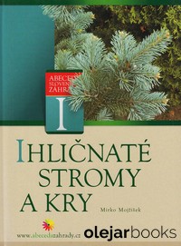 Ihličnaté stromy a kry