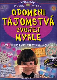 Odomkni tajomstvá svojej mysle