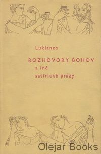 Rozhovory bohov a iné satirické prózy