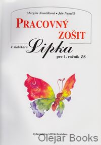 Pracovný zošit k šlabikáru Lipka 