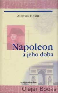 Napoleon a jeho doba