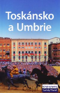 Toskánsko a Umbrie
