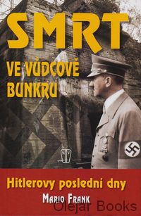 Smrt ve vůdcově bunkru